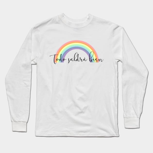 Arcoiris Todo saldrá bien Long Sleeve T-Shirt by Pendientera